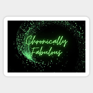 Spoonies are Chronically Fabulous (Green Glitter) Sticker